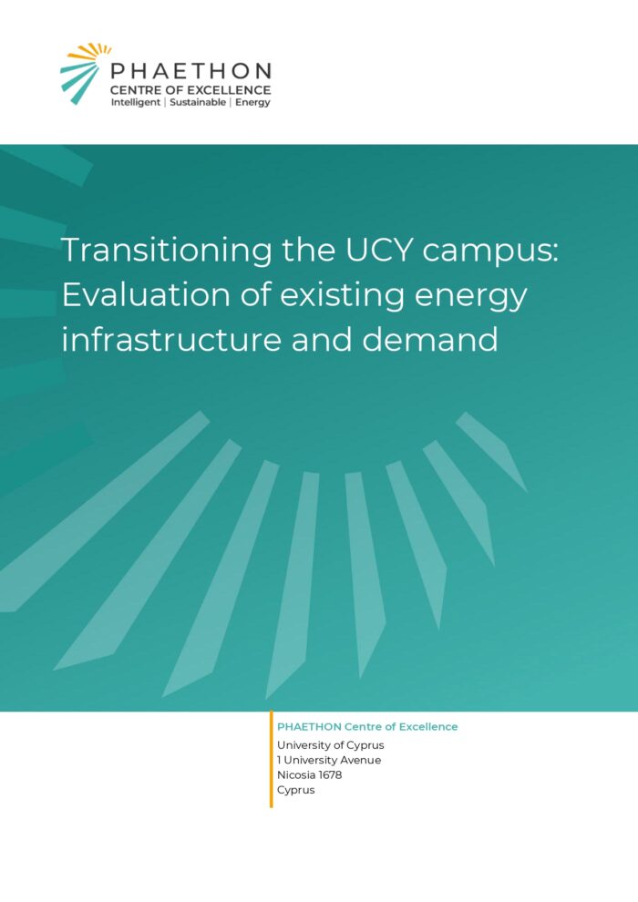 Technical Report: Transitioning the UCY campus: Evaluation of existing energy infrastructure and demand